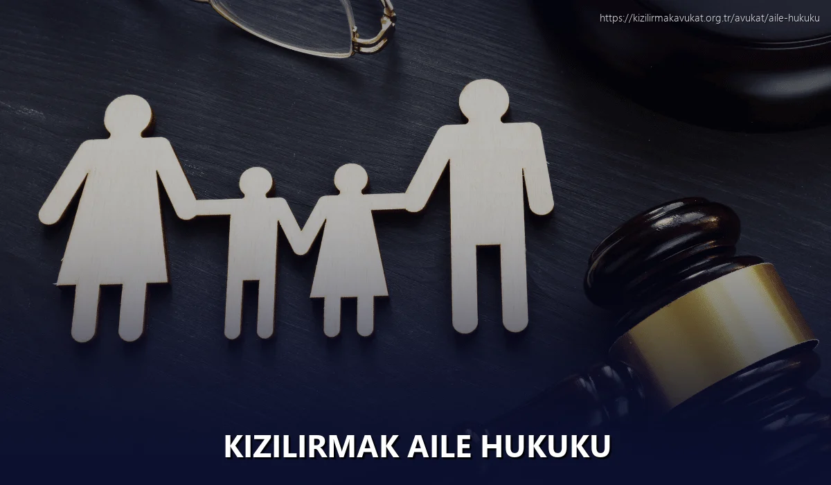 Kizilirmak Aile Hukuku