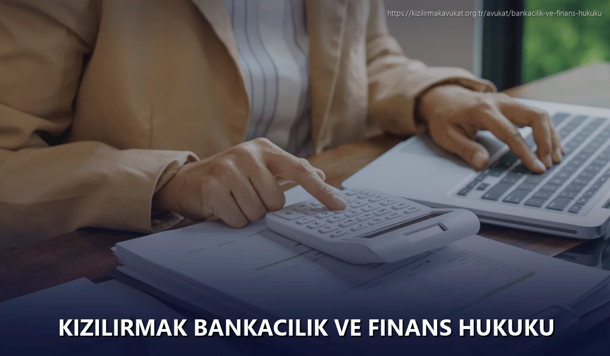 Kizilirmak Bankacılık ve Finans Hukuku