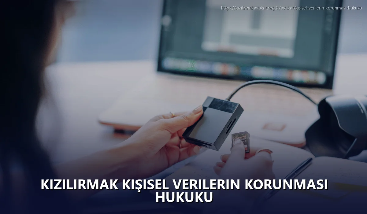 Kizilirmak Kişisel Verilerin Korunması Hukuku