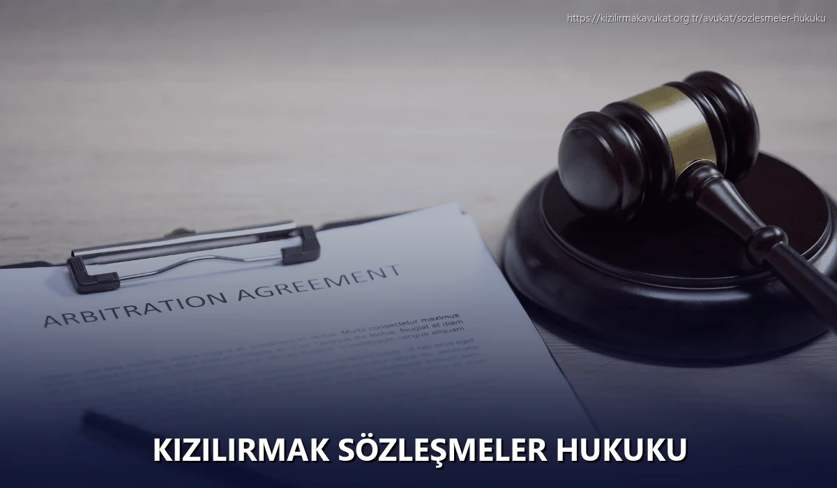 Kizilirmak Sözleşmeler Hukuku